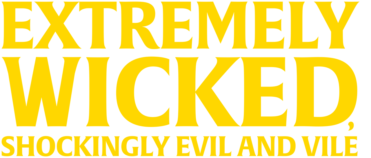 Watch Extremely Wicked, Shockingly Evil and Vile Netflix
